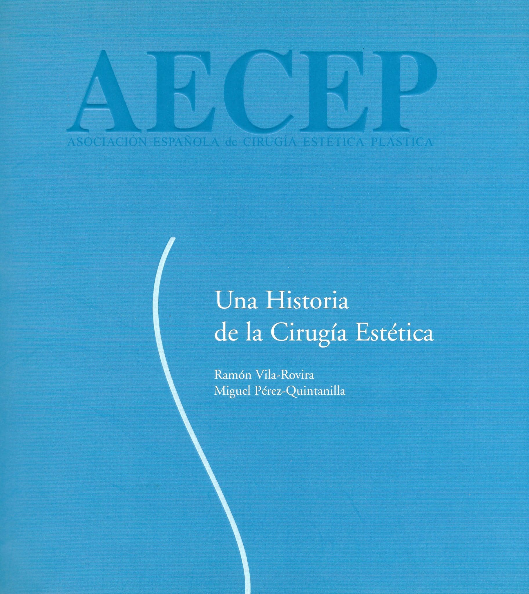 AECEP Una historia de la Cirugía Estética